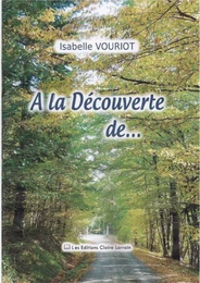 A la découverte de...