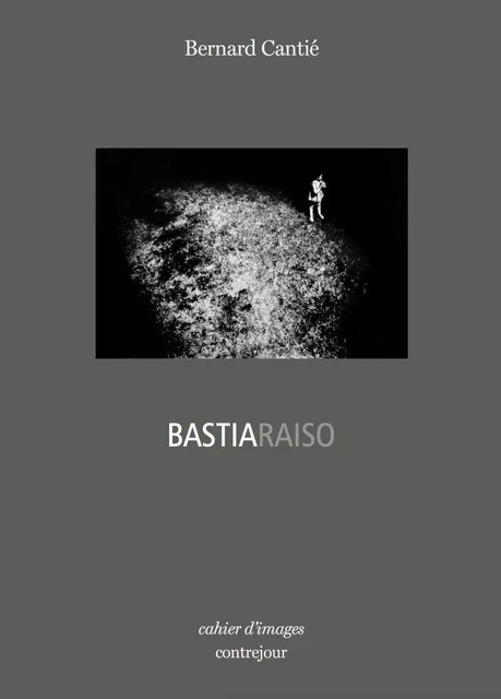 Bastiaraiso -  - CONTREJOUR