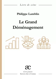 Le Grand Déménagement