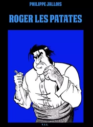 Roger les Patates