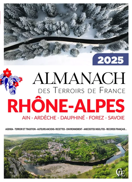 Almanach rhône alpes (forez, ain, savoie, dauphiné, ardèche) 2025 -  Ramsay - PELICAN