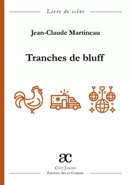 Tranches de bluff