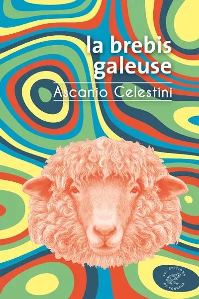 La brebis galeuse - Ascanio Celestini - Les editions du sonneur