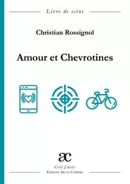 Amour et chevrotines