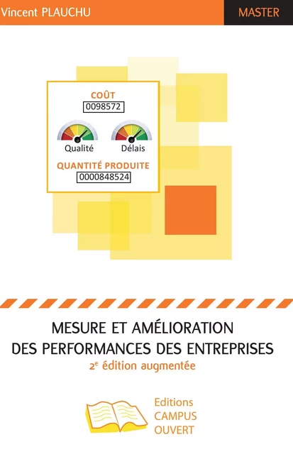 Mesure et amélioration des performances des entreprises - Vincent Plauchu - Editions Campus Ouvert