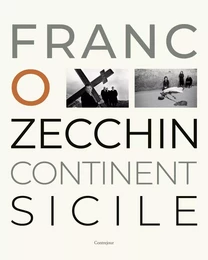 Franco Zecchin, continent Sicile