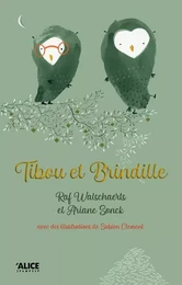 Tibou et brindille