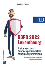 RGPD 2022 Luxembourg