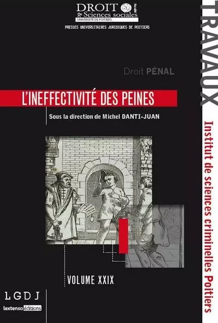 L'INEFFECTIVITÉ DES PEINES - Michel Danti-Juan - UNIV POITIERS