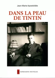 DANS LA PEAU DE TINTIN