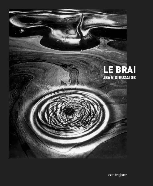 Le Brai - Jean Dieuzaide - CONTREJOUR