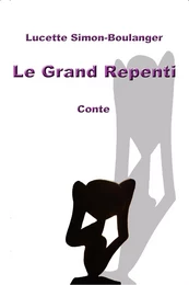 Le Grand Repenti