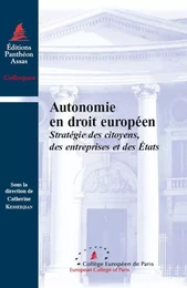 AUTONOMIE EN DROIT EUROPÉEN