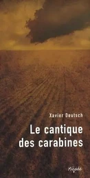 CANTIQUE DES CARABINES