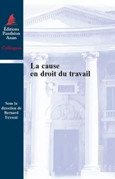 la cause en droit du travail