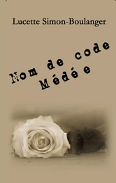 Nom de code Médée