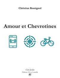 Amour et chevrotines