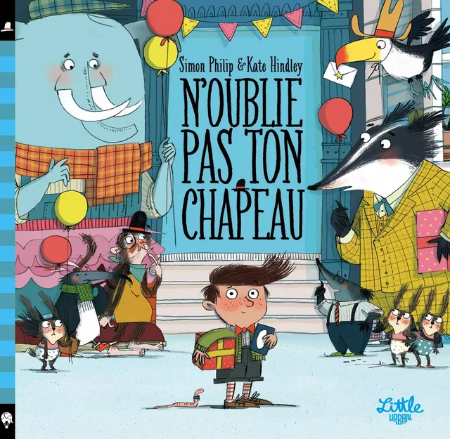 N'oublie pas ton chapeau -  Philip Simon - LITTLE URBAN