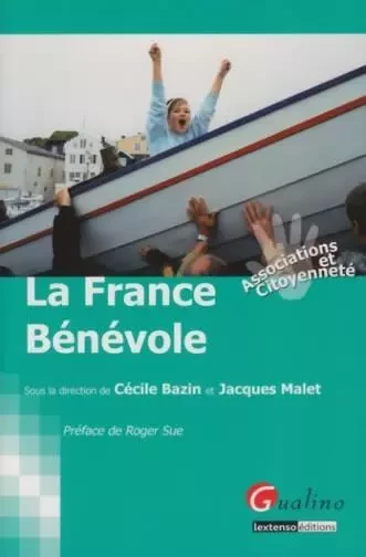 la france bénévole - malet j. Bazin c. - GUALINO