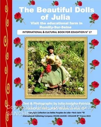 Book N°17 The Beautiful Dolls of Julia visit the Educational Farm in Romilly-Sur-Seine