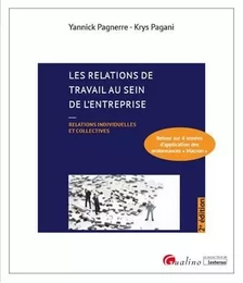 Les relations de travail au sein de l'entreprise