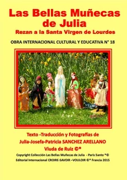 COFRE N°18 LAS BELLAS MUÑECAS DE JULIA VAN A REZAR A LA SANTA VIRGEN DE LOURDES