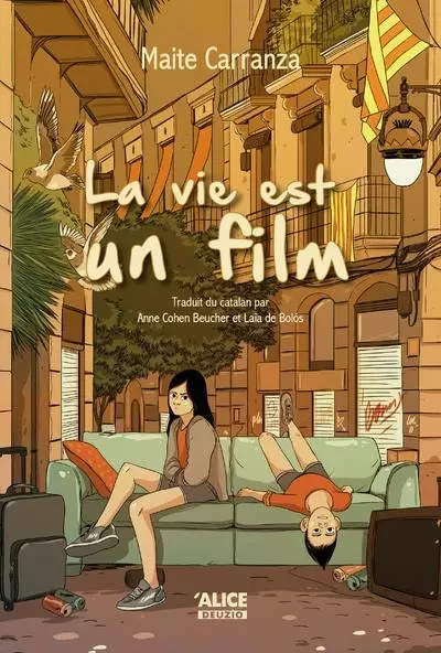 La vie est un film - Maite Carranza - Alice editions