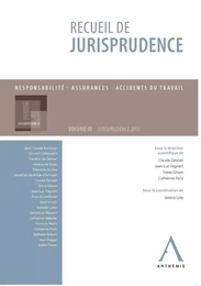 LE RECUEIL DE JURISPRUDENCE DU FORUM DE L'ASSURANCE