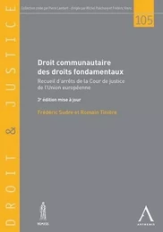 DROIT COMMUNAUTAIRE DES DROITS FONDAMENTAUX - 3ÈME ÉDITION