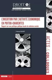 L'INSERTION PAR L'ACTIVITÉ ÉCONOMIQUE EN POITOU-CHARENTES