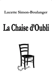 La Chaise d'Oubli