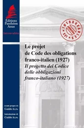 LE PROJET DE CODE DES OBLIGATIONS FRANCO-ITALIEN (1927)