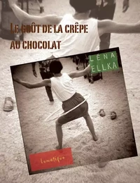 Le goût de la crêpe au chocolat