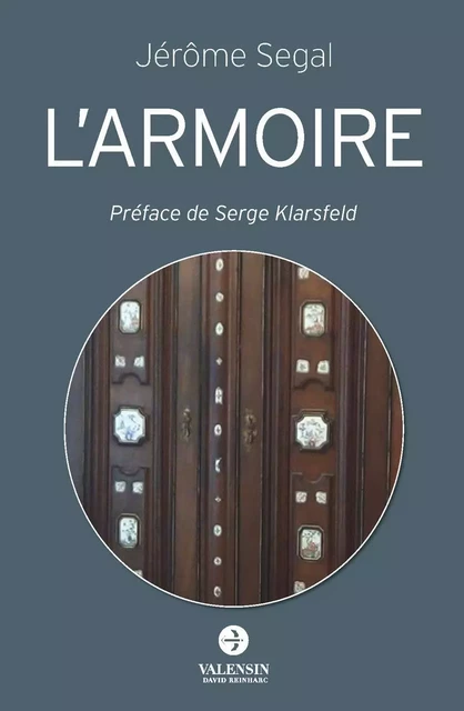 L'armoire - Jérôme SEGAL - Editions David Reinharc