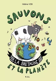 Sauvons la Bretagne et la Planète