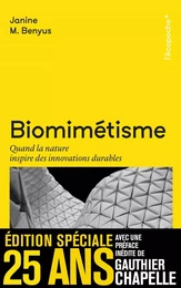 Biomimétisme - Quand la nature inspire des innovations durab