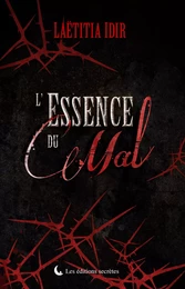 L'essence du Mal