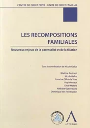 LES RECOMPOSITIONS FAMILIALES