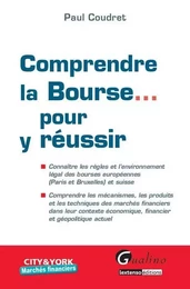 COMPRENDRE LA BOURSE POUR Y RÉUSSIR