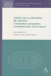 L'EFFET DE LA DÉCISION DE JUSTICE