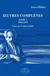 Œuvres complètes (1963-1975)