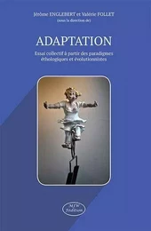 Adaptation esai collectif a partir des paradigmes ethologiques et evolutionnistes