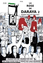 La Rose de Daraya T2