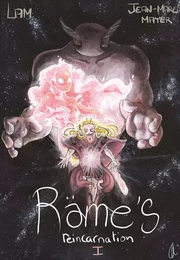 Rämes 's reincarnation  I