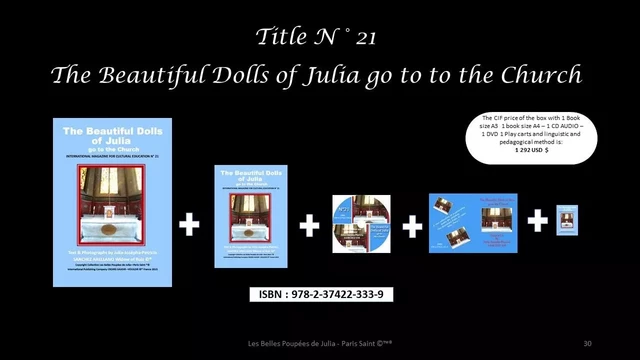 BOX N°21 THE BEAUTIFUL DOLLS OF JULIA GO TO THE CHURCH - JULIA J.P. SANCHEZ - CROIRE SAVOIR