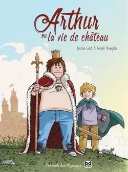 Arthur ou la vie de château -  GRIOT-B+NSANGATA-H - RONDS DANS L O