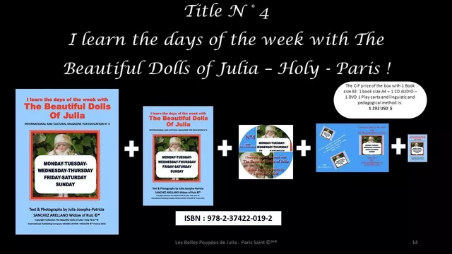 BOX N°4 I LEARN THE DAYS OF THE WEEK WITH THE BEAUTIFUL DOLLS OF JULIA - JULIA J.P. SANCHEZ - CROIRE SAVOIR