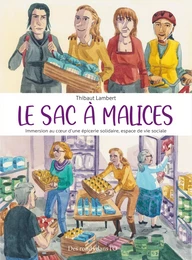 Le Sac à Malices