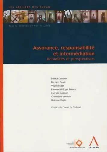 assurance, responsabilité et intermédiation -  Collectif - ANTHEMIS