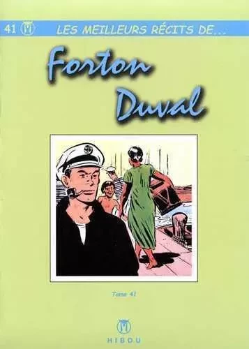 Meilleurs Récits de ... T41 Forton / Duval - Yves Duval - HIBOU